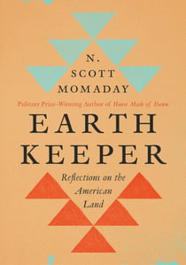 Earth Keeper - Reflections on the American Land