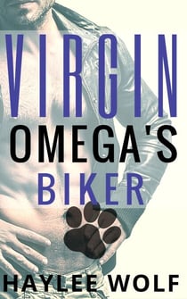 Virgin Omega's Biker - Omega Virgins In Love, #3