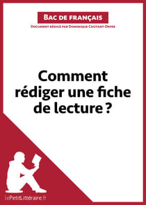 Comment rédiger une fiche de lecture? (Bac de français) - Méthodologie lycée - Réussir le bac de français
