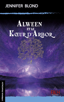 Alween et le Kœur d'Arbor