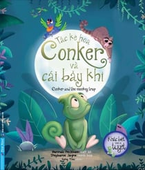 Tắc kè hoa Conker Và Cái Bẫy Khỉ