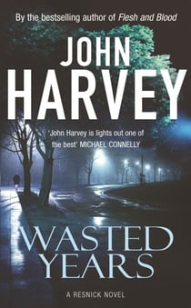 Wasted Years - (Resnick 5)