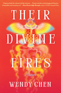 Their Divine Fires - A Novel