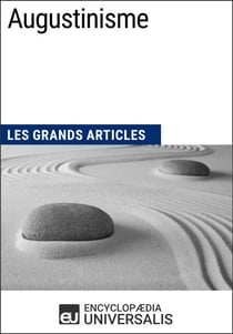 Augustinisme - Les Grands Articles d'Universalis