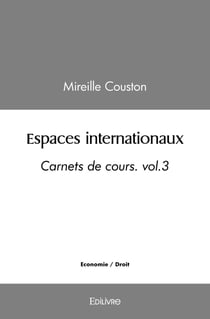 Espaces internationaux - Tome 3