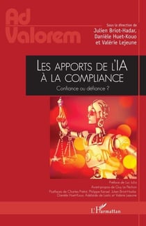 Les apports de l’IA à la compliance - Confiance ou défiance ?