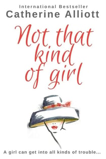 Not That Kind Of Girl
