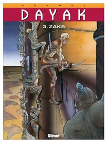 Dayak - Tome 03 - Zaks
