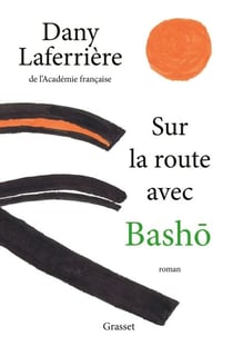 Sur la route avec Bashô - roman