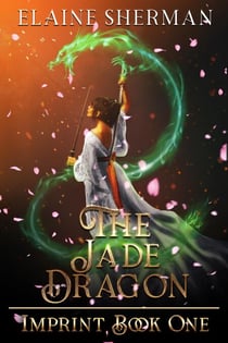 Imprint - The Jade Dragon - Book One - The Jade Dragon, #1