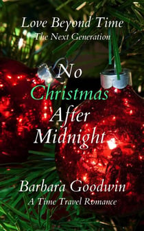 No Christmas After Midnight - Love Beyond Time: The Next Generation, #6