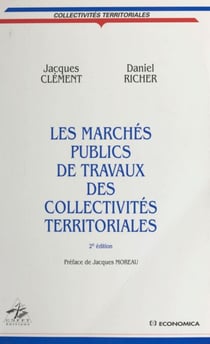 Les marchés publics de travaux des collectivités territoriales