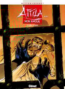Attila mon amour - Tome 01 - Lupa la louve