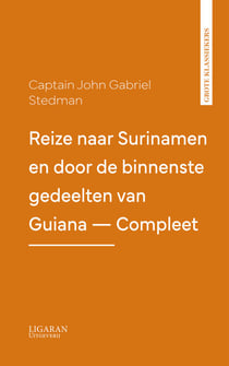 Reize naar Surinamen en door de binnenste gedeelten van Guiana — Compleet