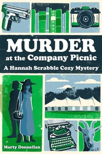 Murder at the Company Picnic - Hannah Scrabble Cozy Mysteries