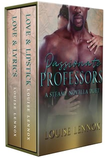 Passionate Professors: A Steamy Novella Duet - Passonate Professors