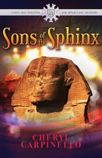 Sons of the Sphinx - Ancient Tales & Legends, #1