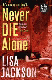 Never Die Alone - New Orleans series, book 8