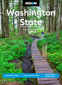 Moon Washington State - National Parks, Local Food & Wine, Year-Round Recreation