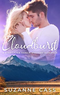 Cloudburst - Stargazer Ranch Mystery Romance, #5