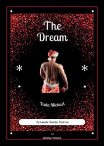 The Dream - Sensuele Santa Stories, #1