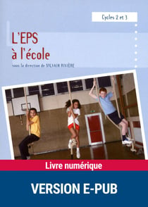 L'eps à l'école - Cycles 2 et 3