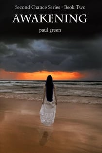 Second Chance Series 2: Awakening - Second Chance, #2