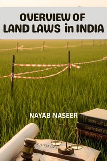 Overview of Land Laws in India - Land Law, #1