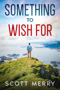 Something To Wish For - Sovereign Island Series