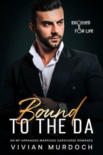 Bound to the DA - Knotted for Life