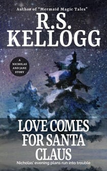 Love Comes for Santa Claus