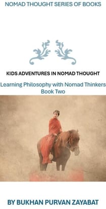 Kids Adventures in Nomad Thought, Book Two - Nomad Thought Series of Books, #2
