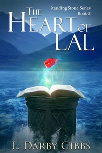 The Heart of Lal - Standing Stone, #3
