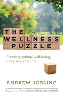The Wellness Puzzle - Creating optimal well-being one piece at a time
