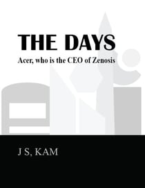 The Days, Acer who is the CEO of Zenosis