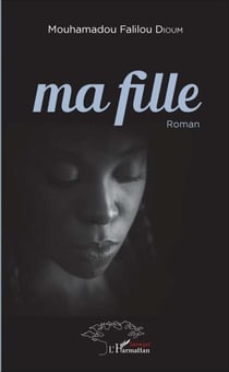 Ma fille - Roman