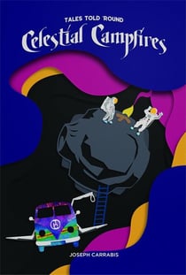 Tales Told 'Round Celestial Campfires - Tales Told 'Round Celestial Campfires, #1