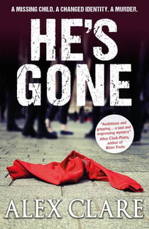 He's Gone - Robyn Bailley, #1