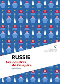 Russie : Les cendres de l'empire - L'Âme des Peuples