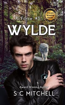 Wylde - Xi Force, #3