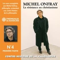 Contre-histoire de la philosophie (Volume 4.1) - La résistance au Christianisme II - Volumes 1 à 7