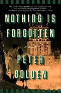 Nothing Is Forgotten - A Novel