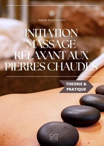 Initiation massage relaxant aux pierres chaudes - Mieux-être et feel good, #1
