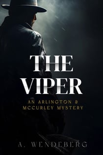 The Viper - Arlington & McCurley Mysteries, #3