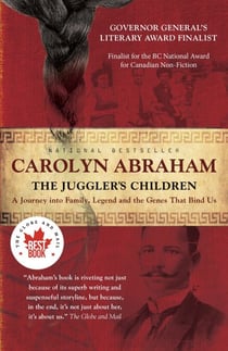 The Juggler's Children - A Journey into Family, Legend and the Genes that Bind Us