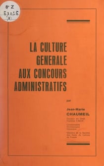 La culture générale aux concours administratifs