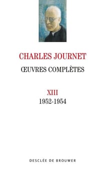Oeuvres complètes volume XIII - 1952-1954