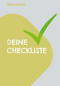 Deine Checkliste - Dein Leitfaden gegen deine Angststörung