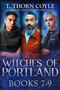 The Witches of Portland, Books 7-9 - The Witches of Portland