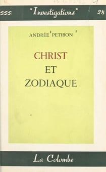 Christ et zodiaque - Face à la loi des cycles
